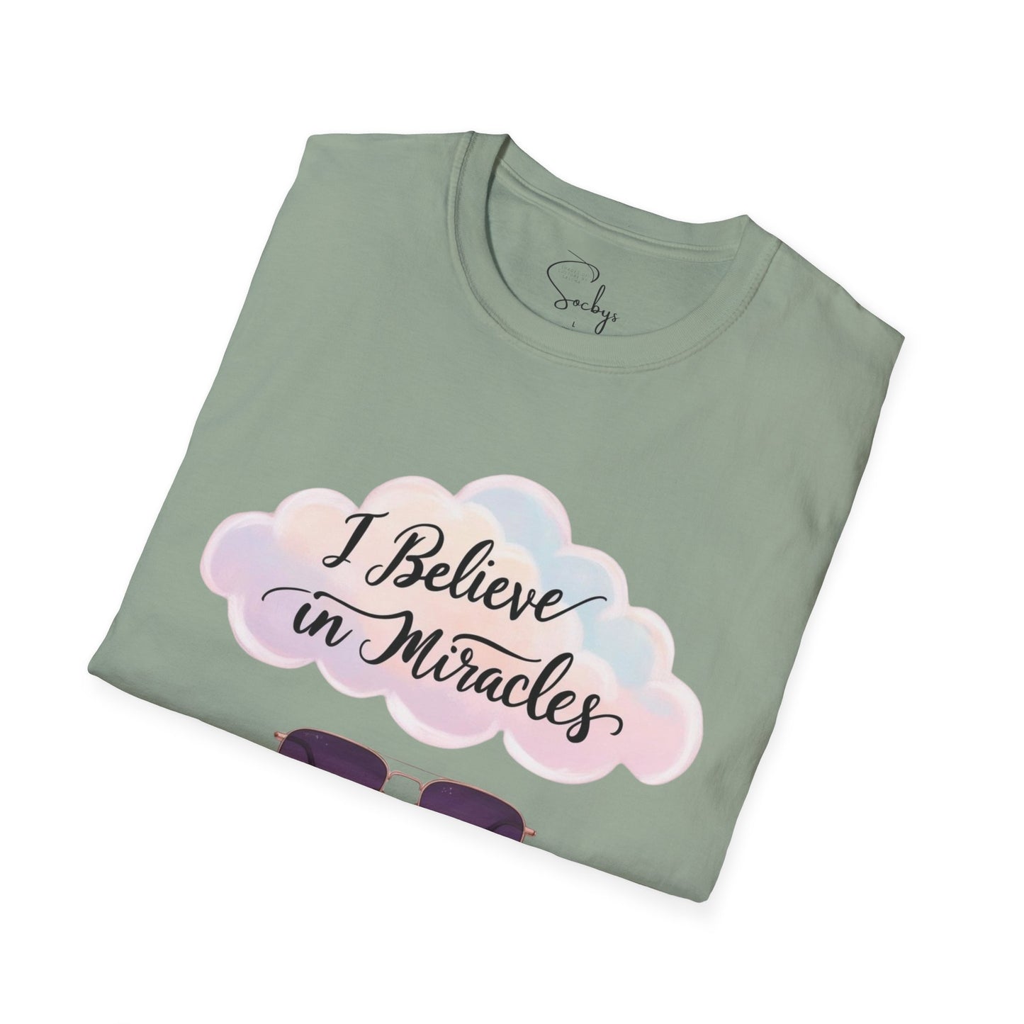 "I Believe in Miracles & Minding My Business" Tee β¨ππΎ T-Shirt