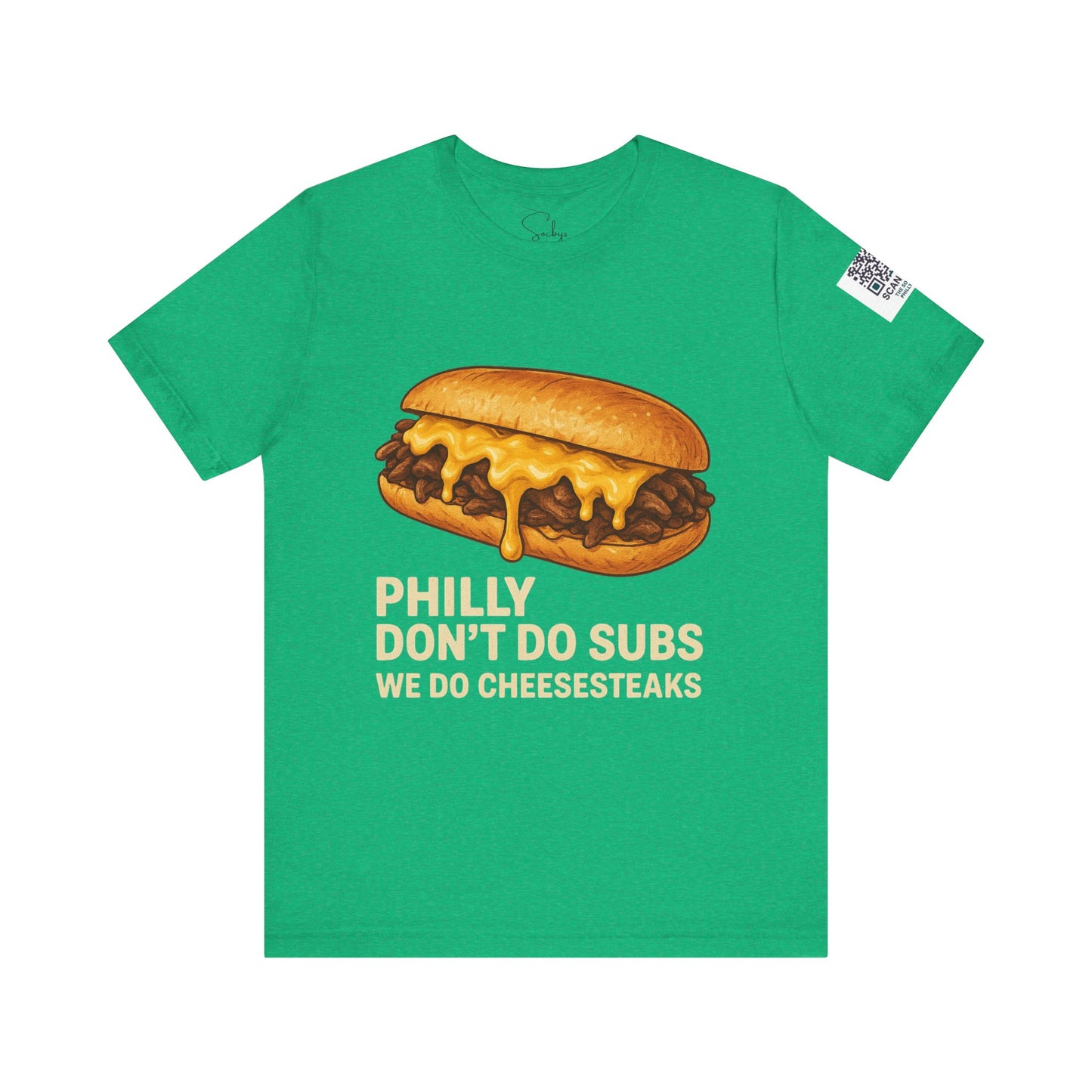 No Subs, Just Steaks Tee | "Philly Born and Fed"