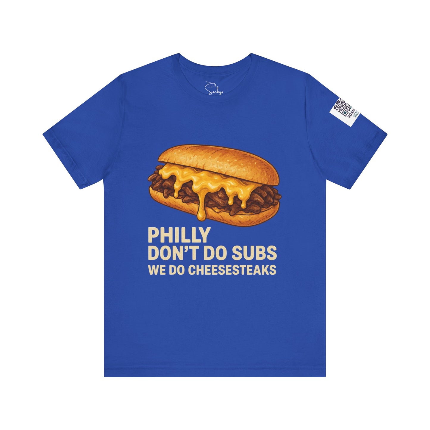 No Subs, Just Steaks Tee | "Philly Born and Fed"