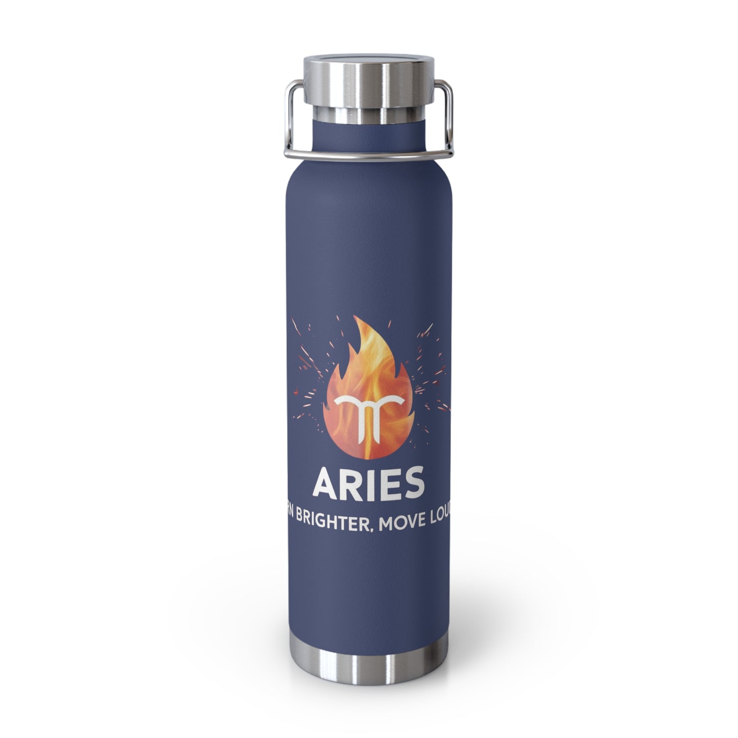 ARIES - "Burn Brighter. Move Louder" Insulated Bottle, 22oz