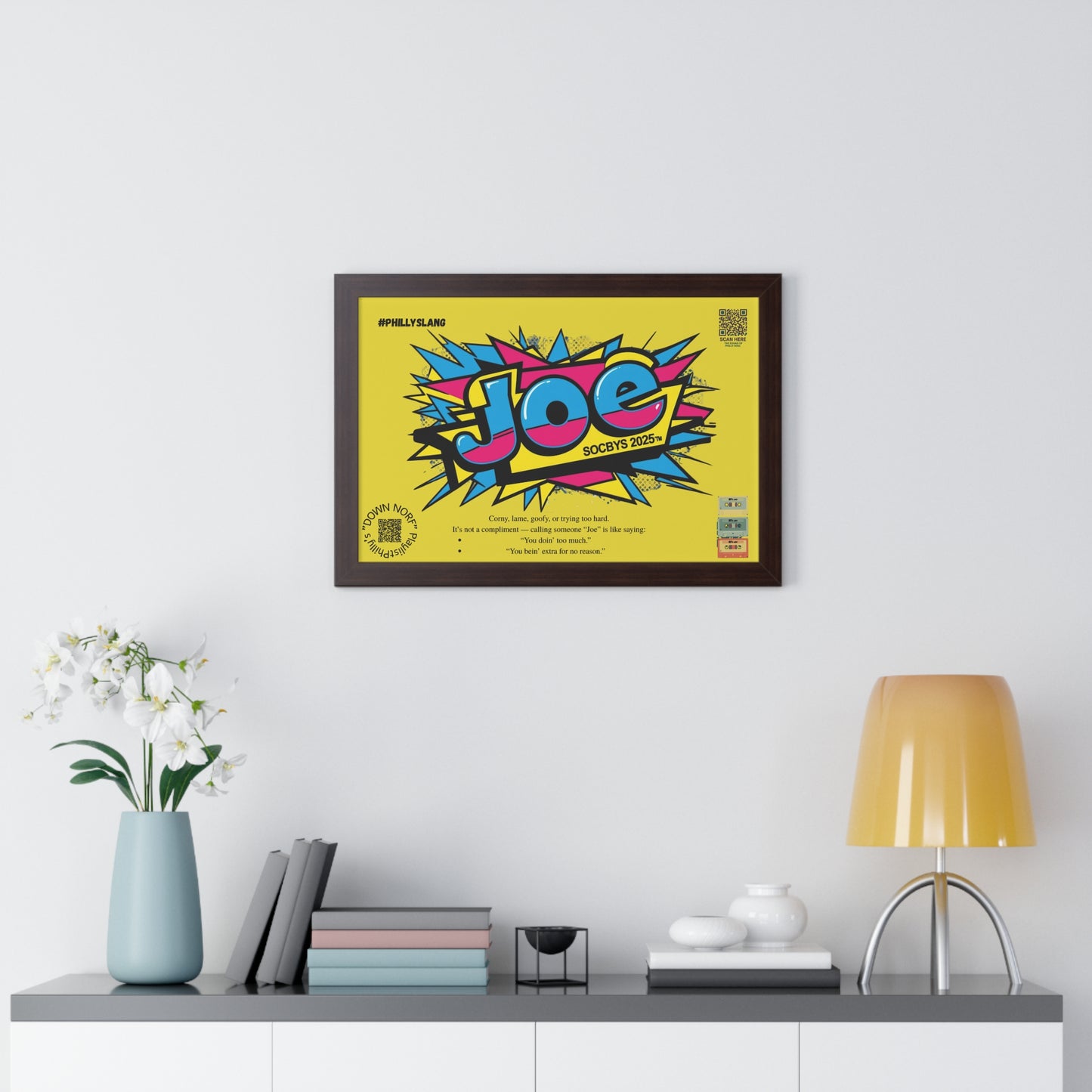 “JOE.” Philly Slang Pop Art Poster | Dual QR Music Vibes Edition | SOCBYS 2025