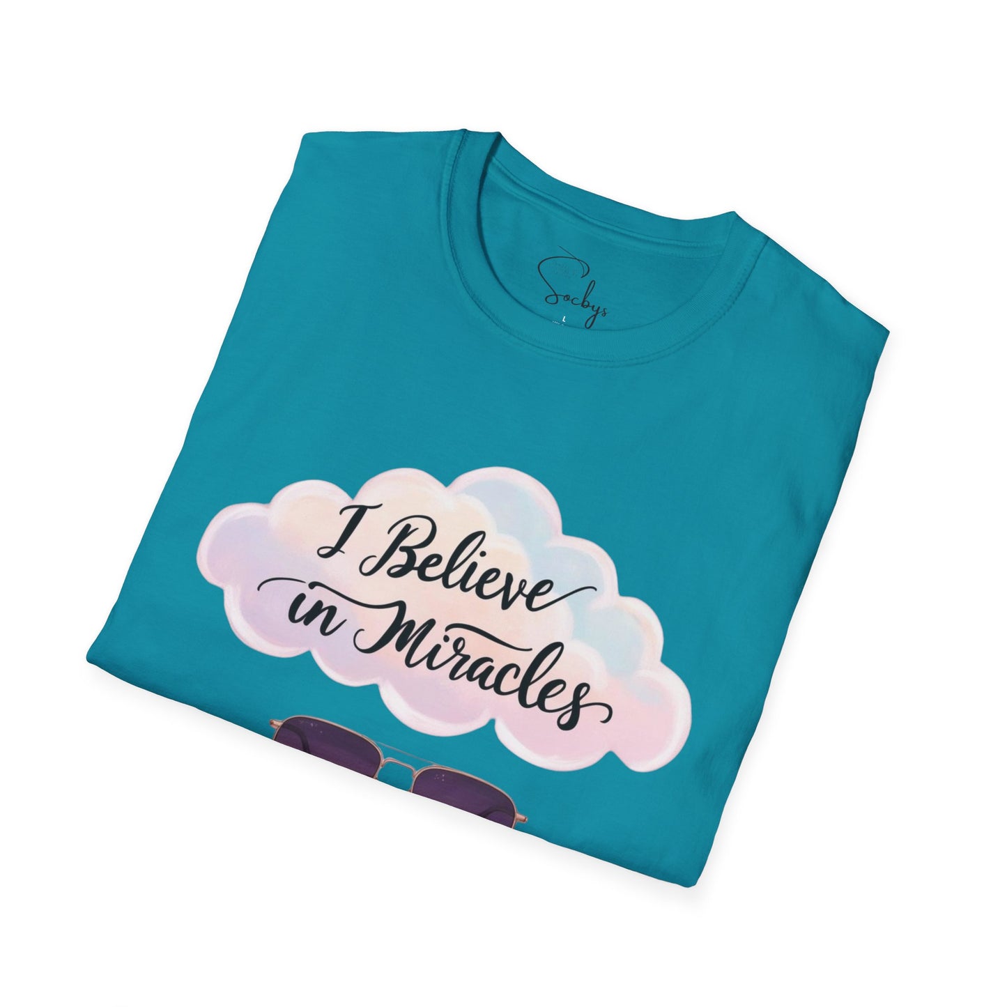 "I Believe in Miracles & Minding My Business" Tee β¨ππΎ T-Shirt