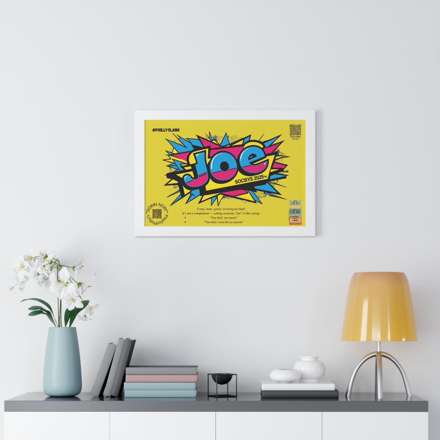 “JOE.” Philly Slang Pop Art Poster | Dual QR Music Vibes Edition | SOCBYS 2025
