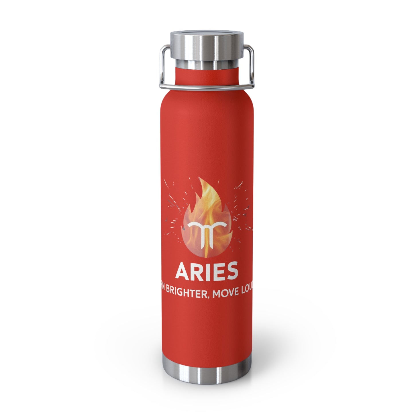 ARIES - "Burn Brighter. Move Louder" Insulated Bottle, 22oz