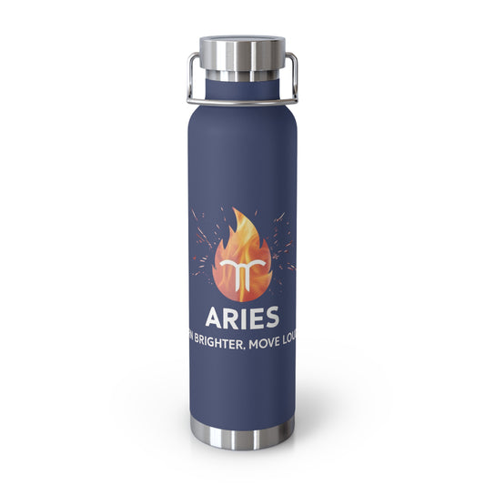 ARIES - "Burn Brighter. Move Louder" Insulated Bottle, 22oz